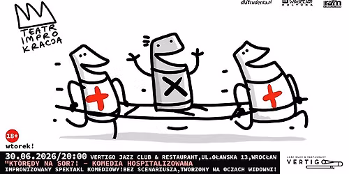 "Kt\u00f3r\u0119dy na SOR!?" - komedia hospitalizowana