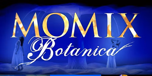 Momix Botanica