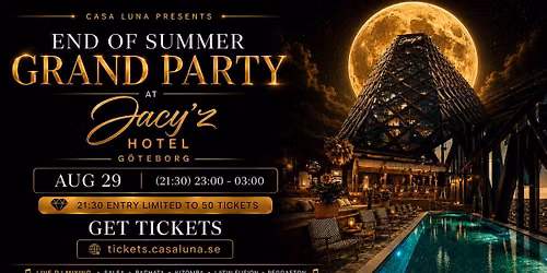 End of Summer Grand Party