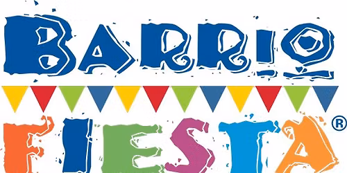 57th ANNUAL BARRIO FIESTA\u00ae ON MAY 22 AND 23