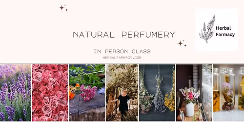Natural Perfumery Class