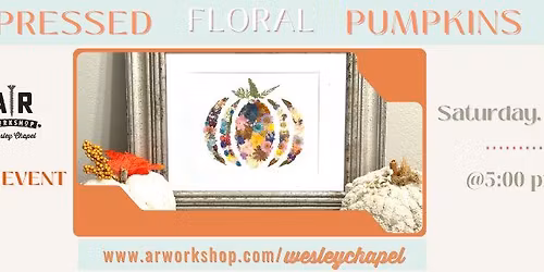 Pressed Floral Pumpkins at Florida Avenue Brewing
