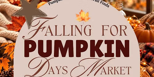 FALLING FOR PUMPKIN DAYSMARKET