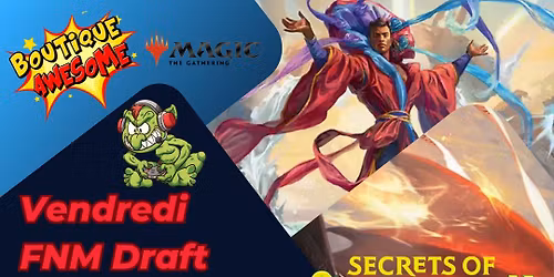 Awesome FNM Vendredi Drafts!