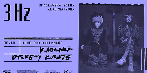3Hz | Kadabra Dyskety Kusaje