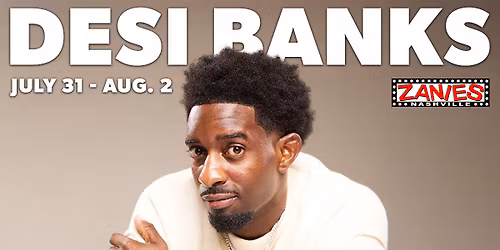 Desi Banks at Zanies Nashville