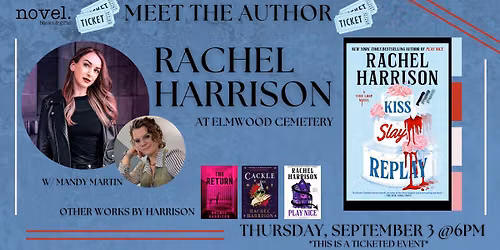  RACHEL HARRISON W\/ MANDY MARTIN AT ELMWOOD CEMETERY: KISS SLAY REPLAY 