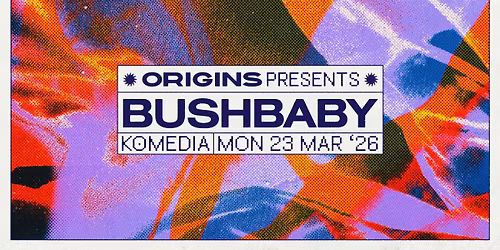ORIGINS: BUSHBABY