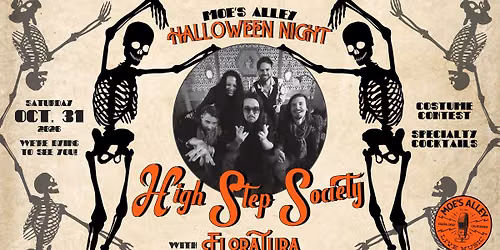 Moe's Alley Halloween Bash with High Step Society + Floratura