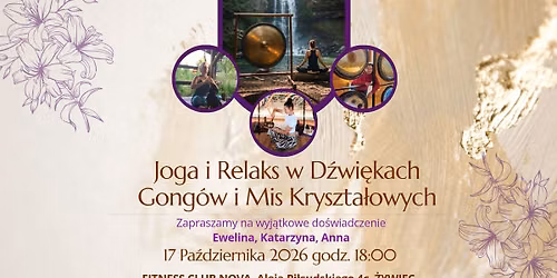 Joga i Relaks w D\u017awi\u0119kach Gong\u00f3w i Mis Kryszta\u0142owych. 