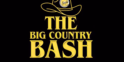 The Big Country Bash - Live Country Music  Smile Bar &amp; Venue!