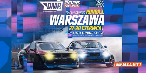 START SEZONU DMP 2026 \/\/ PTAK WARSAW EXPO \/\/ RUNDA 1