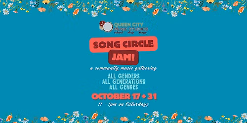 Song Circle Jams at QCMS: October