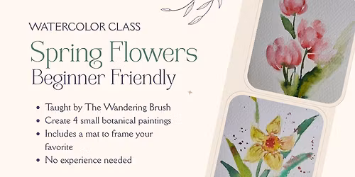 Spring Flowers Watercolor Class: Beginner Friendly