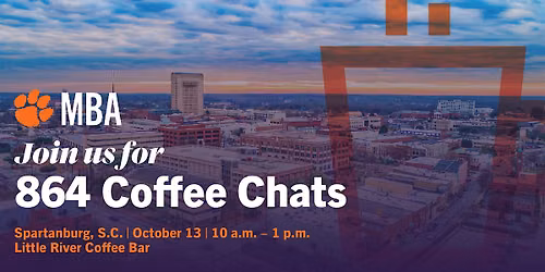 Clemson MBA Coffee Chats | Spartanburg