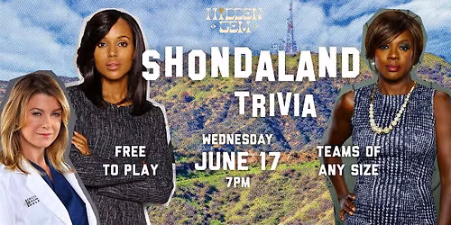 Shondaland Trivia @ Hidden Gem