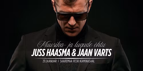 JUSS HAASMA & JAAN VARTS