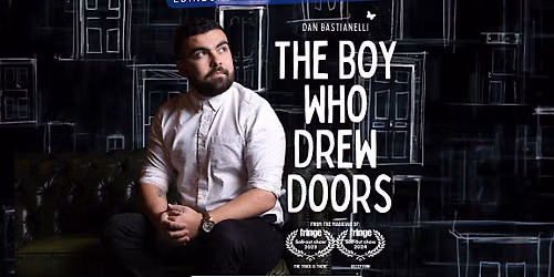 The Boy Who Drew Doors - Edinburgh Fringe Preview