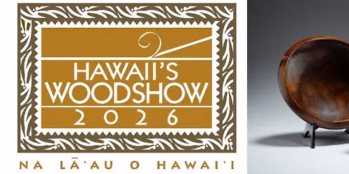 Hawaii's Woodshow 2026