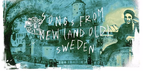 Songs of New (and Old) Sweden