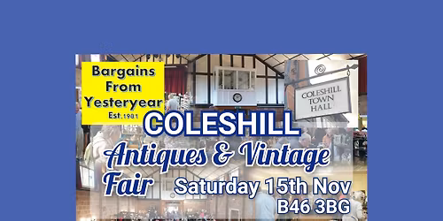 Coleshill Town Hall Antiques and Vintage Fair B46 3BG