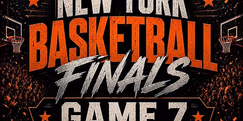 New York Basketball Finals Watch Party \u2013 Game 7