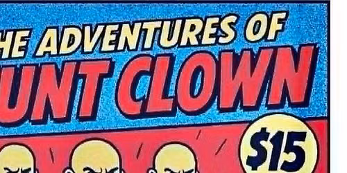 Stunt Clown + Guests at The Jam Factory
