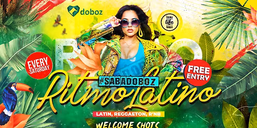 Ritmo Latino \u2718 Free Party by ELB \u2718 #SabaDoboz \u2718 Reggaeton, Latin, RnB \u2718Every Sat