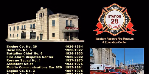 Special Station No. 28 100th Anniversary Celebration & Apparatus Day