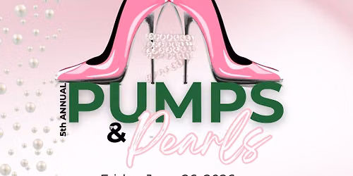 5th Annual Pumps and Pearls