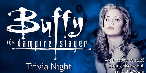 Buffy The Vampire Slayer Trivia Night