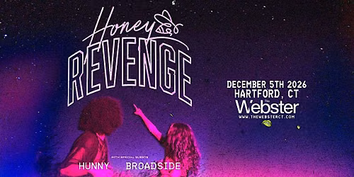 HONEY REVENGE - Hartford, CT