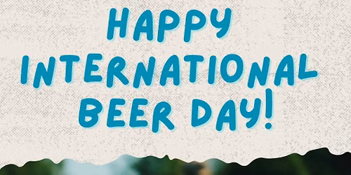 International Beer Day