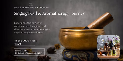 Singing Bowl & Aromatherapy Journey