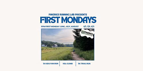 First Mondays Trail Run Series