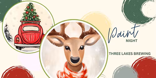 THREE LAKES BREWING PAINT NIGHT