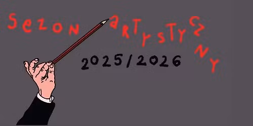 SYMFONICZNIE O MI\u0141O\u015aCI \u0141UKASZ \u0141YCZKOWSKI & FILHARMONICY GORZOWSCY