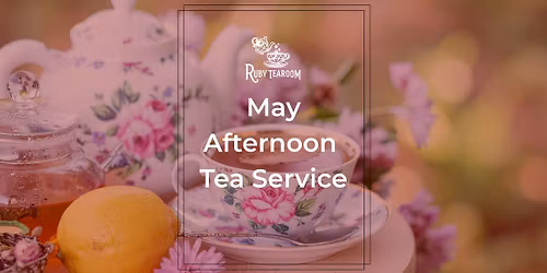 May Afternoon Tea