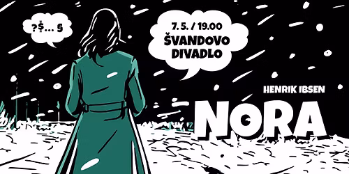 NORA \u2013 hostov\u00e1n\u00ed M\u011bstsk\u00e9ho divadla Zl\u00edn ve \u0160vandov\u011b divadle v Praze