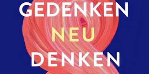 GENDENKEN NEU DENKEN \u2022 Schlachthof Wiesbaden