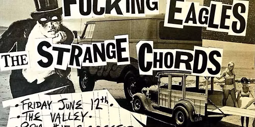 Clorox Girls \/\/ The Fucking Eagles \/\/ The Strange Chords 