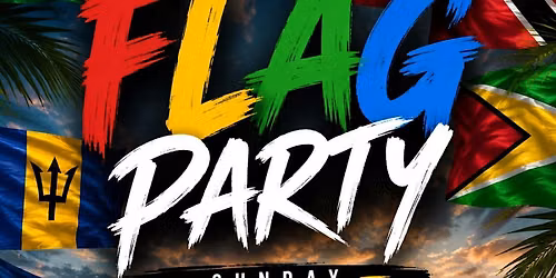 RIVERDECK'S ISLAND VIBES FLAG PARTY!
