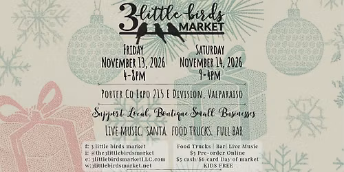3 Little Birds Holiday Market- 2 Day Event