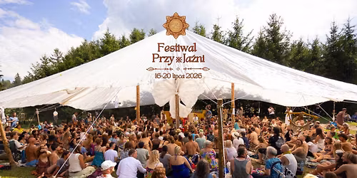 Festiwal PRZY\u203bJA\u0179NI 2026  Ku prostocie