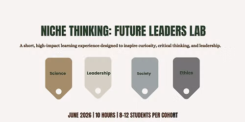 Niche Thinking: Future Leaders Lab