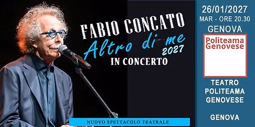 Genova - Fabio Concato in concerto - Altro di Me Tour 2027