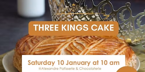 Galette des Rois 2026 - Three Kings Cake