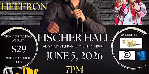 John Heffron - Stand-Up Comedy Show in Frankenmuth, MI