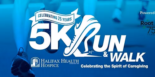 25th Annual Halifax Health - Hospice 5K Run and Walk