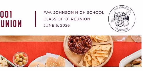 F.W. Johnson Class of 2001 - 25th Anniversary Backyard Potluck!
